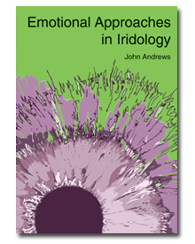 Emotional Approaches in Iridology book by John Andrews